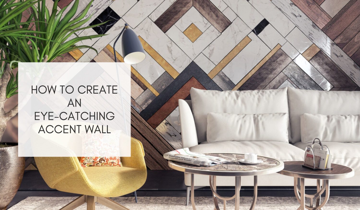 How to Create an Eye-Catching Accent Wall | MacDonald Highlands