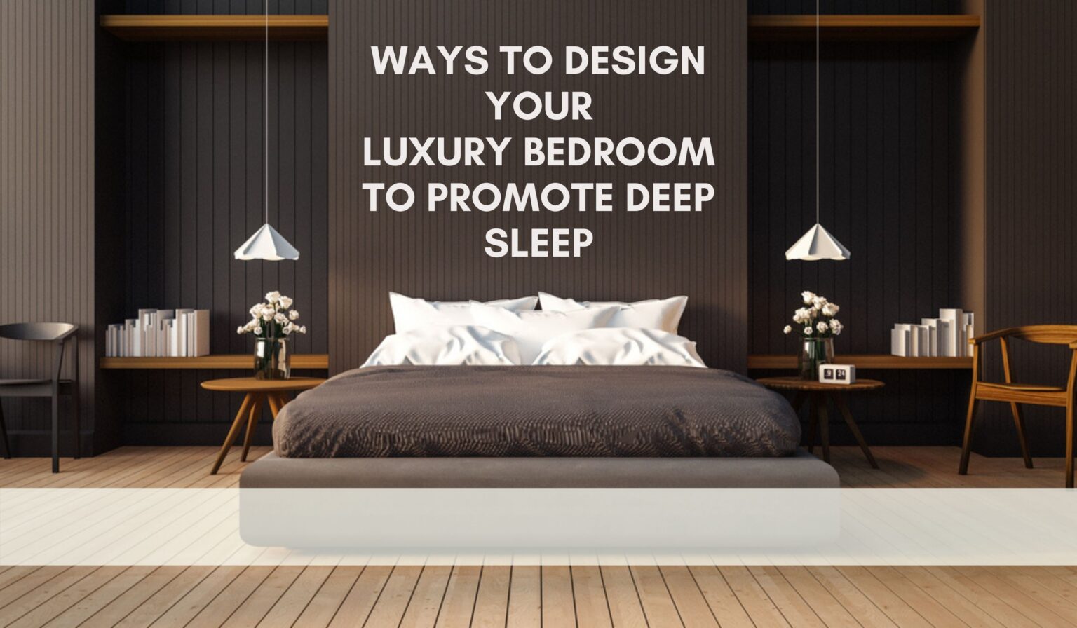 Bedroom Decor To Promote Sleep