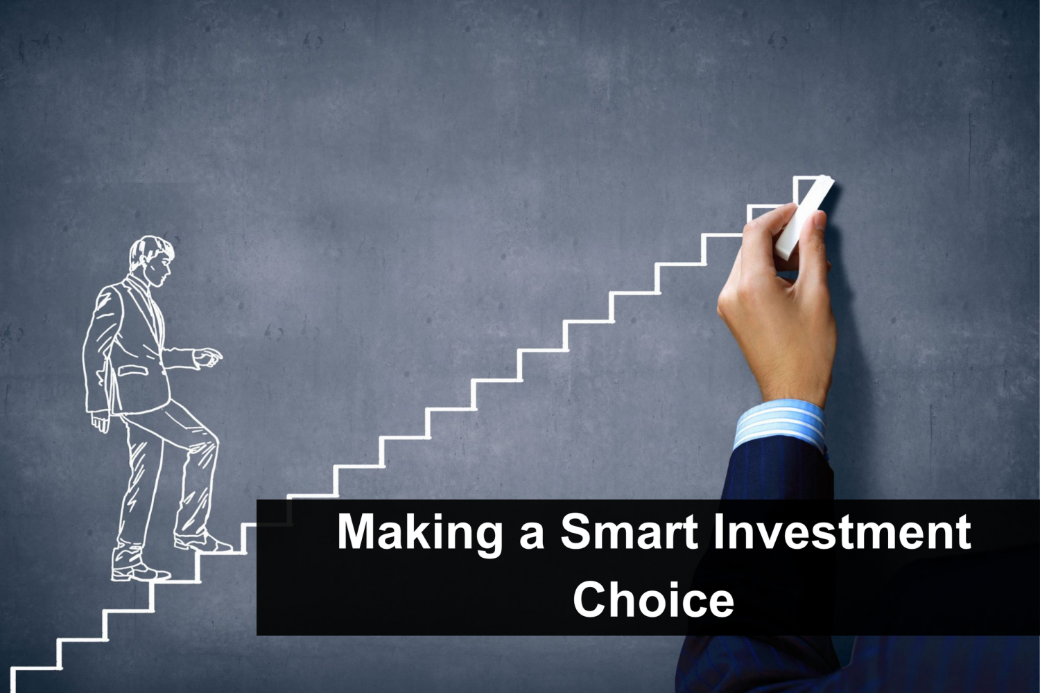 Making a Smart Investment Choice