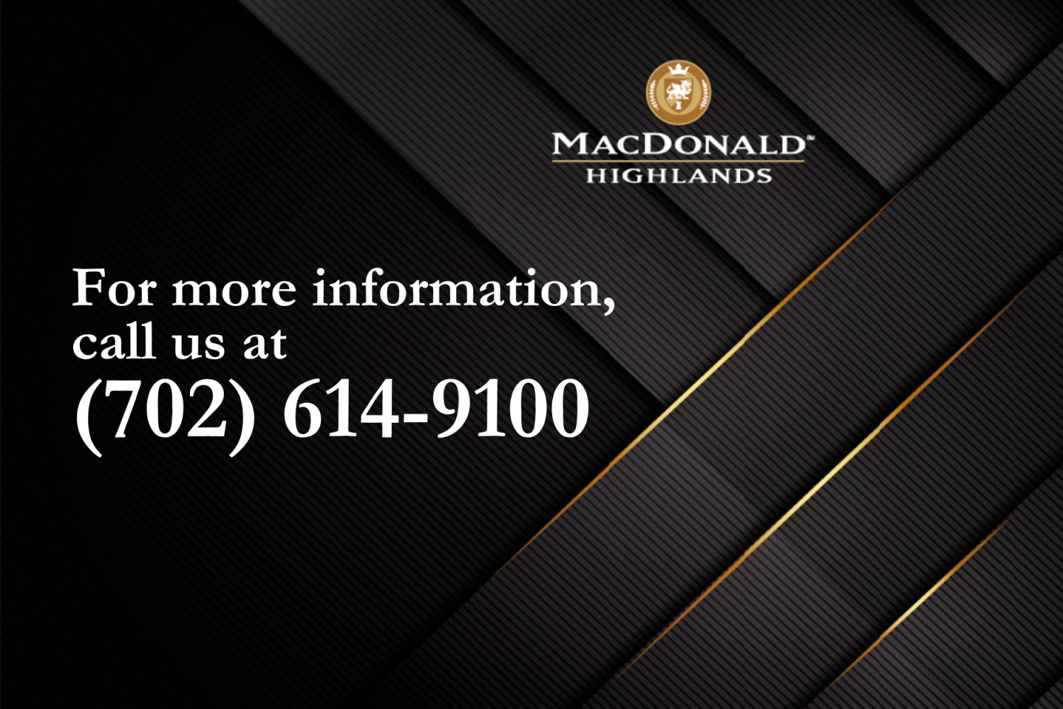 call macdonald highlands 702-614 9100
